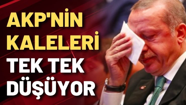 AKP’NİN KALELERİ BİR BİR YIKILIYOR!