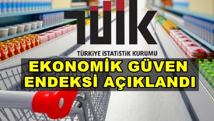 EKONOMİ GÜVEN ENDEKSİ DİBE VURDU!