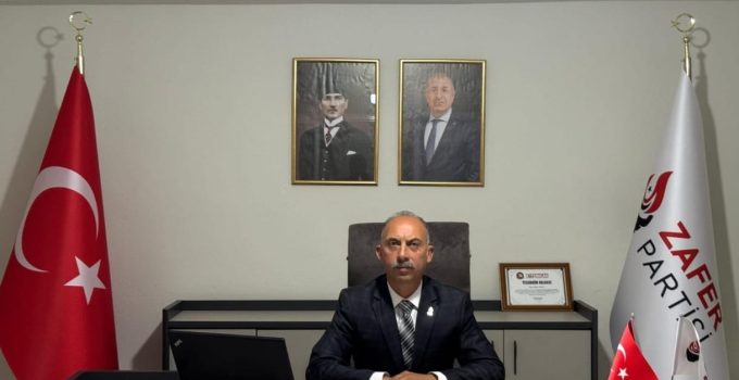 ZAFER PARTİSİ YEŞİLYURT İLÇE BAŞKANI YILDIRAY ÖZKUL’DAN ANLAMLI ÇAĞRI!