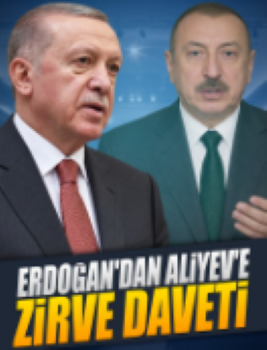 ERDOĞAN’IN BİZZAT DAVET ETTİĞİ ALİYEV DAVETİ REDDETMİŞ!