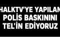 TEL’İN EDİYORUZ!